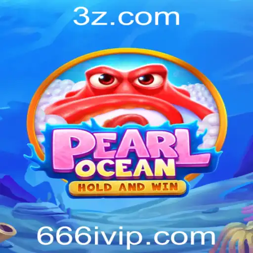 666i - Descubra as Aventuras e Regras de PearlOcean: O Novo Fenômeno dos Jogos